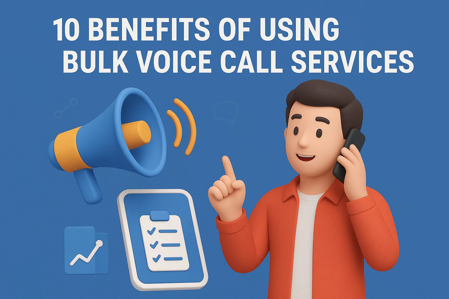 10 Benefits of Using Bulk Voice Call Services