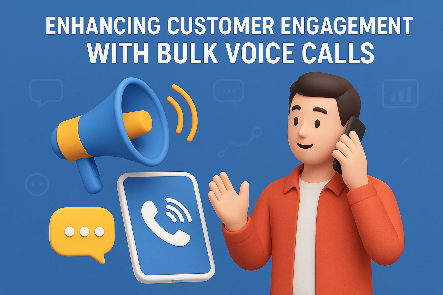 Enhancing Customer Engagement with Bulk Voice Calls